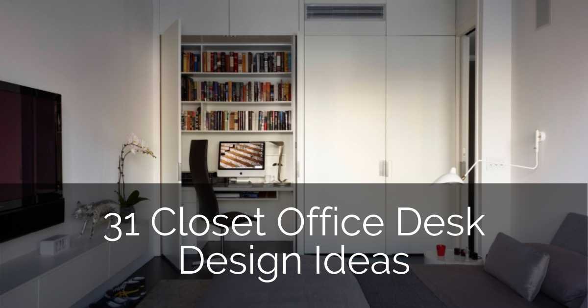 31 Closet Office Desk Design Ideas – GLAMO Light Mirrors India.