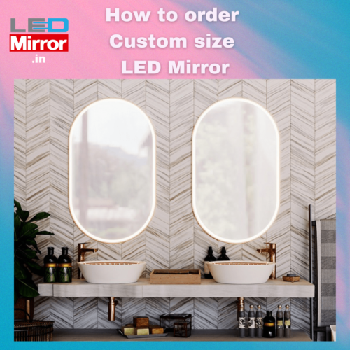 How to order Custom size LED Mirror thumbnail
